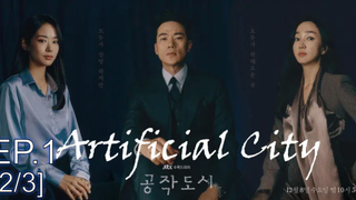 ชวนดู✨ Artificial City ซับไทย EP1_2