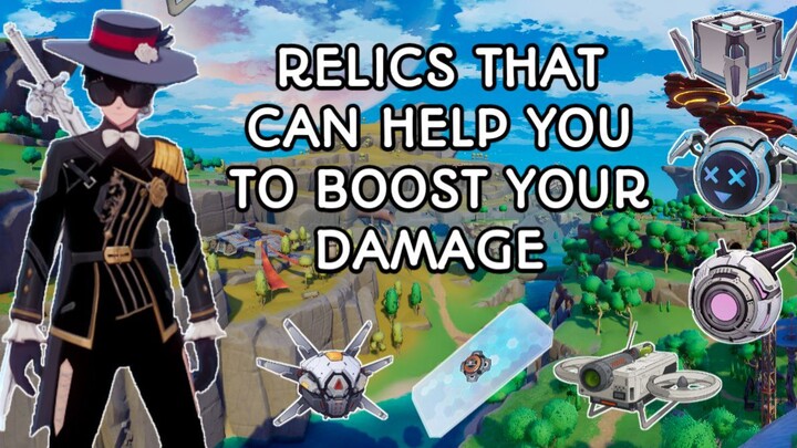 Relics that can help you to boost your damage