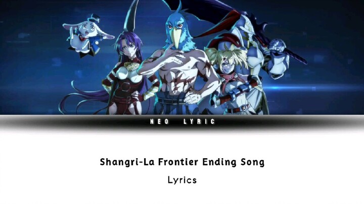 Ending song Shangri-La Frontier