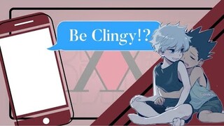 Boyfriend Challenge Pt.2 || “Be Clingy?” || Hunter x Hunter Text