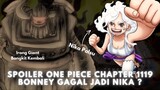 Bonney Adalah Nika Palsu !!! (Spoiler One Piece Chapter 1119)