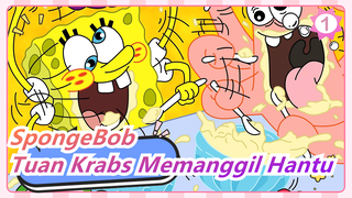 [SpongeBob SquarePants] Tuan Krabs Memanggil Hantu, Tanpa Teks_B