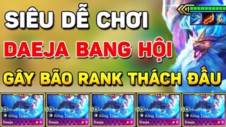 BẬT MÍ BÀI META DAEJA BANG HỘI CARRY CỰC MẠNH 1.1