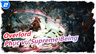 [Overlord/AMV/Kinh điển] Tôi là người đầy tớ duy nhất của Supreme Being_2