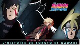 🔥 L'HISTOIRE DE BORUTO ET KAWAKI ! 🔥🍀 BORUTO : EPISODE 293 - REVIEW 🍀