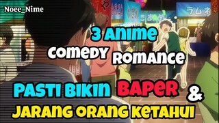 3  Rekomendasi Anime Romance Comedy Bikin Baper 🥰 dan Jarang Orang Ketahui !?