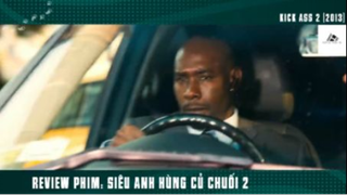 (Phần 2) Review Phim Siêu Anh Hùng Củ Chuối 2 #ReviewphimMy