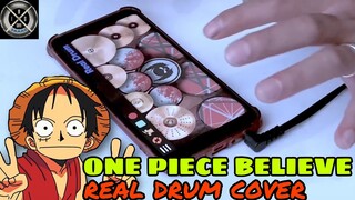 OST.ONE PIECE-BELIEVE REAL DRUM COVER