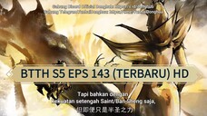 BTTH S5 EPS 143 (TERBARU) HD/1080P