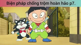 Biện pháp chống trộm hoàn hảo p7