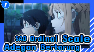 SAO Ordinal Scale
Adegan Bertarung_1