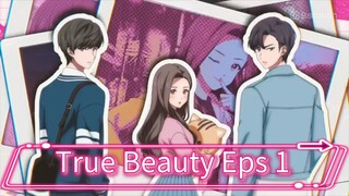 Yeosin Gangnim True Beauty Eps 1 Sub Indo