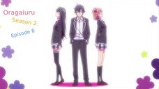 Oragairu Ses 2 Episode 08