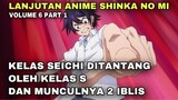 KELAS SEICHI DITANTANG KELAS TINGKAT S - NOVEL SHINKA NO MI VOLUME 6 PART 1