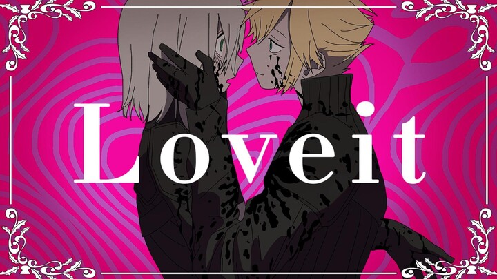 【KC/SC】Loveit?