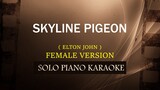 SKYLINE PIGEON ( FEMALE VERSION ) ( ELTON JOHN ) COVER_CY