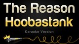 Hoobastank - The Reason (Karaoke Version)