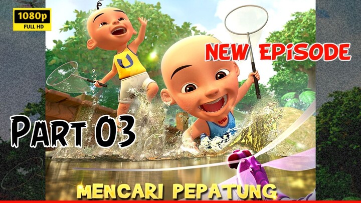 Upin & Ipin - Mencari Pepatung | Season 18 Eps 08 - Part 03