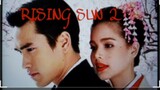 RISING SUN S2 Episode 4 Tagalog Dubbed