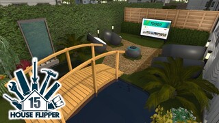 House Flipper - Ep. 15 - Backyard MOVIE THEATER