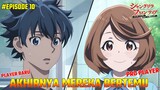 JODOH OVERPOWER YANG BERTEMU DIDALAM GAME | Alur Cerita Anime Shangri-La Frontier EPS. 10