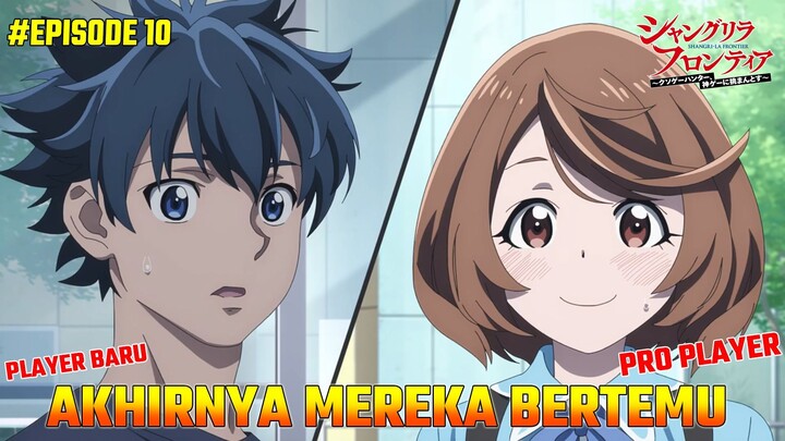 JODOH OVERPOWER YANG BERTEMU DIDALAM GAME | Alur Cerita Anime Shangri-La Frontier EPS. 10