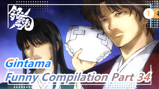 Gintama |Funny Compilation Part 34_1