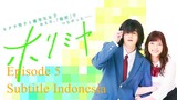Horimiya Live Action Episode 5 Sub Indonesia