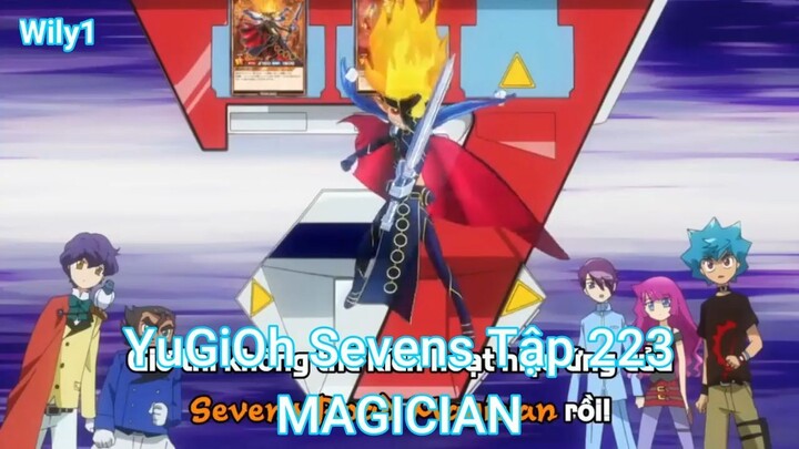 YuGiOh Sevens Tập 223-MAGICIAN