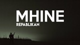 Repablikan - Mhine (Lyrics)
