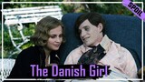 เมื่อคุณสามี ไม่ใช่สามีอีกต่อไป [สปอยหนัง] - The Danish Girl (2015)