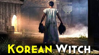 Most Scary Korean Witch - Part 1 : Explained In Hindi | Best Witchcraft Korean Horror | Ghost Series