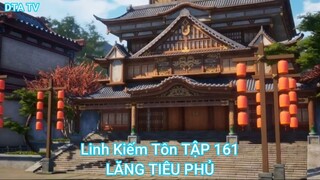 Linh Kiếm Tôn TẬP 161-LĂNG TIÊU PHỦ