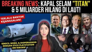 RANGKUMAN TRAGEDI KAPAL SELAM WISATA TITANIC! | #NERROR