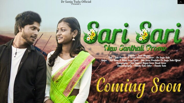 Sari Sari Laime Gaate_Santhali Treaser Song_India_Dr.sanjuTudu