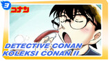 Detective Conan|Koleksi Conan dengan suara moe dan aksi lucu (juga aksi terangsang）II_3