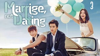 Marriage, Not Dating (Tagalog) Episode 3 2014 720P