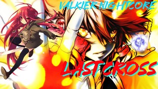 Nightcore - Last Cross ( Katekyo Himan Reborn! Op 5 )