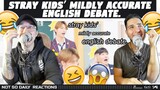 NSD REACT |  stray kids’ mildly accurate english debate.
