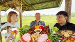 เป็ดย่างโตใหญ่ๆ พร้อมตำหุ่งซั่วใสข้าวปุ้น กินพร้อมครอบครัว | แซ่บคักๆ