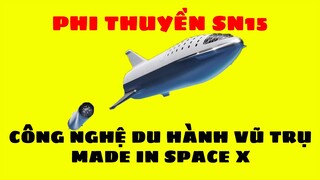 Bên trong phi thuyền SN15 của SpaceX - Vũ trụ vô tận 63 || TimeSpaceTV