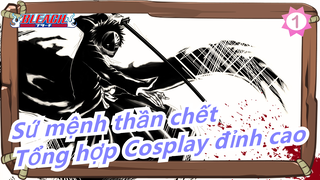 [Sứ mệnh thần chết] Tổng hợp Cosplay đỉnh cao năm 2017_1