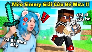 Mèo Simmy Giải Cứu Bé Mưa Khỏi Tên Trộm Xấu Xa !! BÉ MƯA BỊ BẮT CÓC