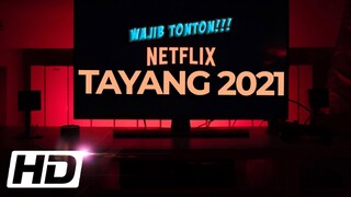 10 Film Netflix Paling Keren Yang Akan Tayang Tahun 2021