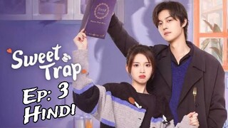 Sweet Trap Episode 03 Hindi Dubbed 720p