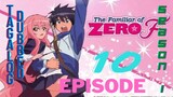 Familiar of Zero episode 10 season 1 Tagalog Dubbed