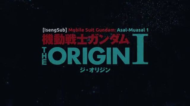 Mobile Suit Gundam The Origin I Subtitle Indonesia
