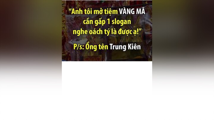 Slogan bán Vàng Mã, Cười mệt nghỉ luôn topcmt topcomment xuhuong phimhai