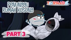 PENUNGGUB RUMAH KOSONG PART 3 - ANIMASI HOROR KOMEDI