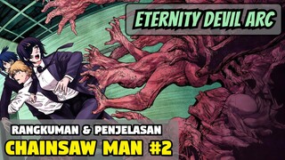 AWAL PENCARIAN GUN DEVIL, SANG IBLIS PEMBANTAI! - Chainsaw Man Ch. 13-22 (Eternity Devil Arc)